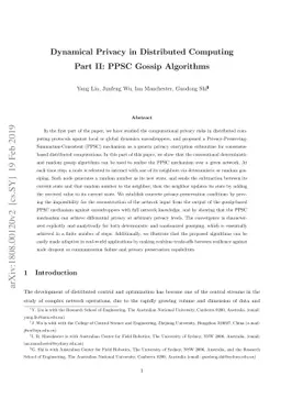 Dynamical Privacy in Distributed Computing -- Part II: PPSC Gossip
  Algorithms