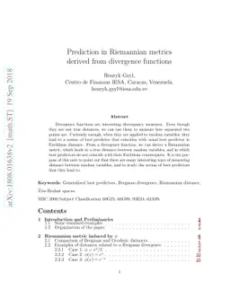 Prediction in Riemannian metrics derived from divergence functions