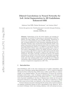 Dilated Convolutions in Neural Networks for Left Atrial Segmentation in
  3D Gadolinium Enhanced-MRI