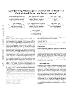Signal Jamming Attacks Against Communication-Based Train Control: Attack
  Impact and Countermeasure