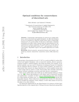 Optimal conditions for connectedness of discretized sets