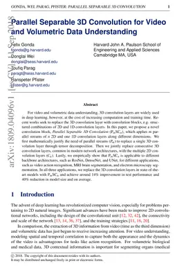 Parallel Separable 3D Convolution for Video and Volumetric Data
  Understanding