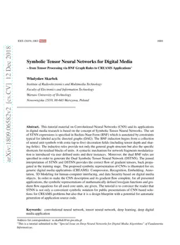 Symbolic Tensor Neural Networks for Digital Media - from Tensor
  Processing via BNF Graph Rules to CREAMS Applications