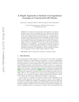 A Simple Approach to Intrinsic Correspondence Learning on Unstructured
  3D Meshes
