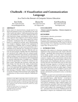 Chalktalk : A Visualization and Communication Language -- As a Tool in
  the Domain of Computer Science Education