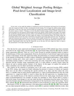 Global Weighted Average Pooling Bridges Pixel-level Localization and
  Image-level Classification