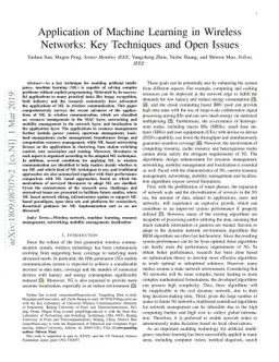 Application of Machine Learning in Wireless Networks: Key Techniques and
  Open Issues