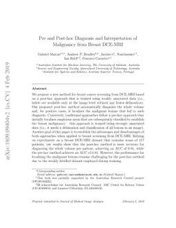 Pre and Post-hoc Diagnosis and Interpretation of Malignancy from Breast
  DCE-MRI