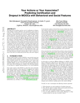Your Actions or Your Associates? Predicting Certification and Dropout in
  MOOCs with Behavioral and Social Features