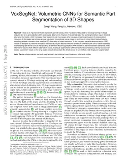 VoxSegNet: Volumetric CNNs for Semantic Part Segmentation of 3D Shapes