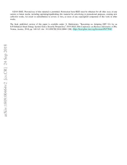 Reasoning on Adopting OPC UA for an IoT-Enhanced Smart Energy System
  from a Security Perspective