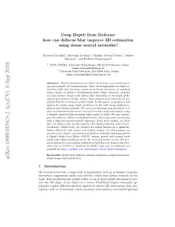 Deep Depth from Defocus: how can defocus blur improve 3D estimation
  using dense neural networks?