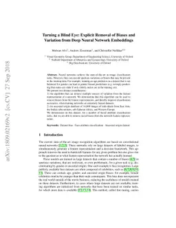 Turning a Blind Eye: Explicit Removal of Biases and Variation from Deep
  Neural Network Embeddings