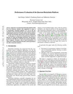 Performance Evaluation of the Quorum Blockchain Platform