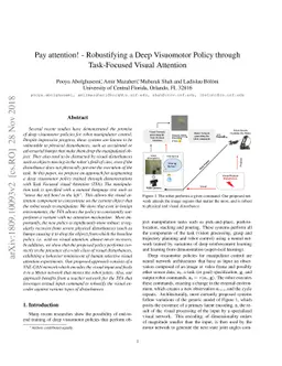 Pay attention! - Robustifying a Deep Visuomotor Policy through
  Task-Focused Attention