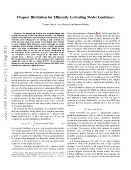 Dropout Distillation for Efficiently Estimating Model Confidence