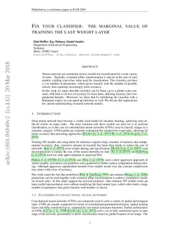 Fix your classifier: the marginal value of training the last weight
  layer