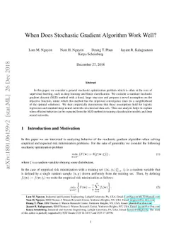 When Does Stochastic Gradient Algorithm Work Well?