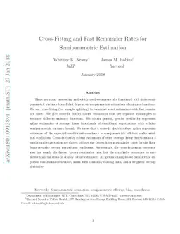 Cross-Fitting and Fast Remainder Rates for Semiparametric Estimation