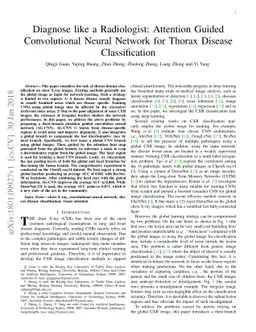 Diagnose like a Radiologist: Attention Guided Convolutional Neural
  Network for Thorax Disease Classification