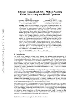 Efficient Hierarchical Robot Motion Planning Under Uncertainty and
  Hybrid Dynamics