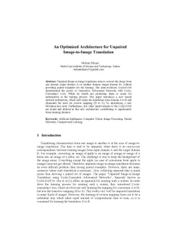 An Optimized Architecture for Unpaired Image-to-Image Translation