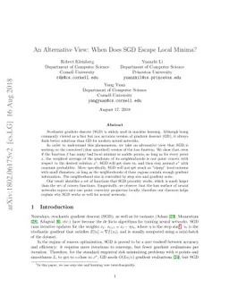 An Alternative View: When Does SGD Escape Local Minima?