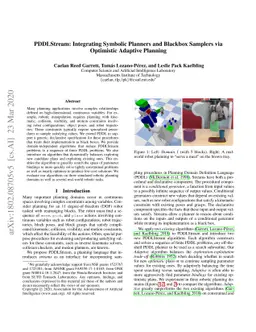 PDDLStream: Integrating Symbolic Planners and Blackbox Samplers via
  Optimistic Adaptive Planning