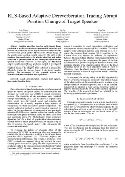 RLS-Based Adaptive Dereverberation Tracing Abrupt Position Change of
  Target Speaker