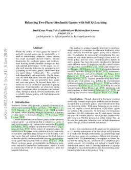 Balancing Two-Player Stochastic Games with Soft Q-Learning