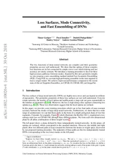 Loss Surfaces, Mode Connectivity, and Fast Ensembling of DNNs