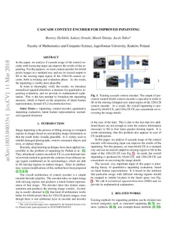 Cascade context encoder for improved inpainting