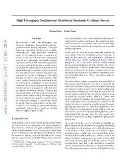 High Throughput Synchronous Distributed Stochastic Gradient Descent