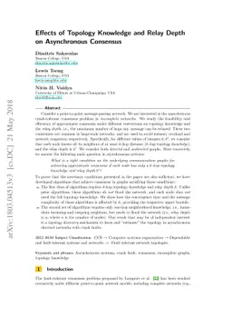 Effects of Topology Knowledge and Relay Depth on Asynchronous Consensus