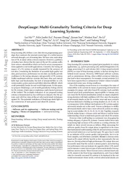DeepGauge: Multi-Granularity Testing Criteria for Deep Learning Systems