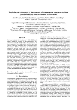 Exploring the robustness of features and enhancement on speech
  recognition systems in highly-reverberant real environments