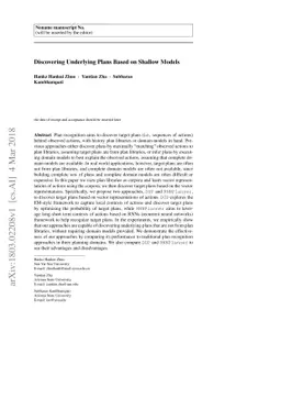 Discovering Underlying Plans Based on Shallow Models