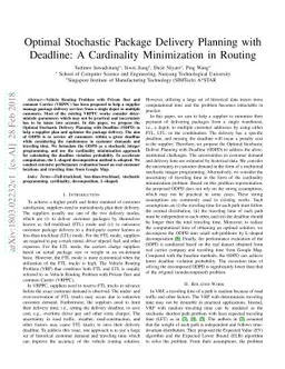 Optimal Stochastic Package Delivery Planning with Deadline: A
  Cardinality Minimization in Routing