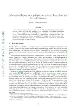 Submodular Hypergraphs: p-Laplacians, Cheeger Inequalities and Spectral
  Clustering