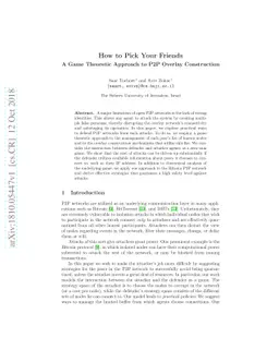 How to Pick Your Friends - A Game Theoretic Approach to P2P Overlay
  Construction