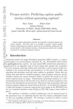 Pre-gen metrics: Predicting caption quality metrics without generating
  captions