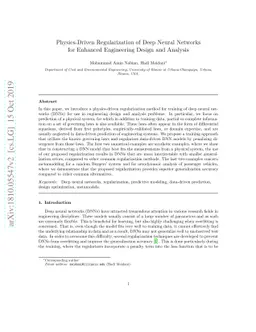 Physics-Driven Regularization of Deep Neural Networks for Enhanced
  Engineering Design and Analysis