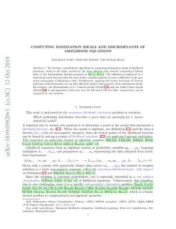 Computing Elimination Ideals and Discriminants of Likelihood Equations