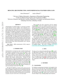 Refacing: reconstructing anonymized facial features using GANs