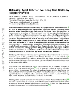 Optimizing Agent Behavior over Long Time Scales by Transporting Value