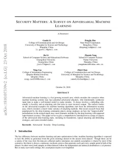 Security Matters: A Survey on Adversarial Machine Learning