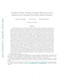 Condition Number Analysis of Logistic Regression, and its Implications
  for Standard First-Order Solution Methods
