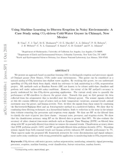 Using Machine Learning to Discern Eruption in Noisy Environments: A Case
  Study using CO2-driven Cold-Water Geyser in Chimayo, New Mexico