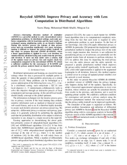 Recycled ADMM: Improve Privacy and Accuracy with Less Computation in
  Distributed Algorithms