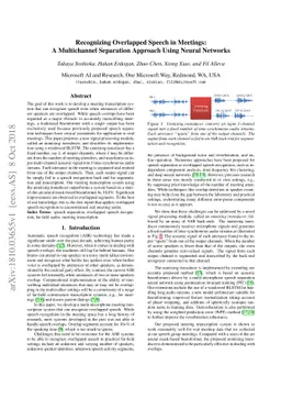 Recognizing Overlapped Speech in Meetings: A Multichannel Separation
  Approach Using Neural Networks